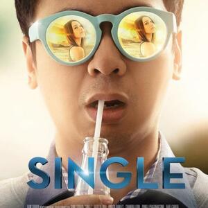 Single (2015) : Wajib Ditonton, Film Indonesia yang Patut Dibanggakan!