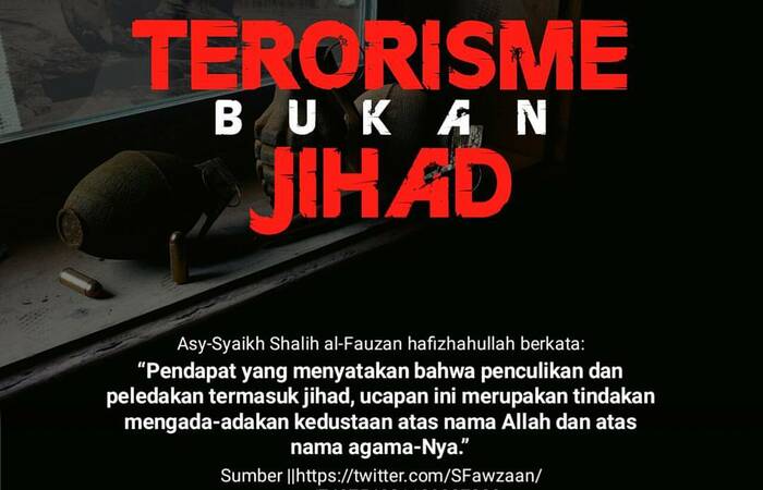 Terorisme Bukanlah Jihad (Part 1)