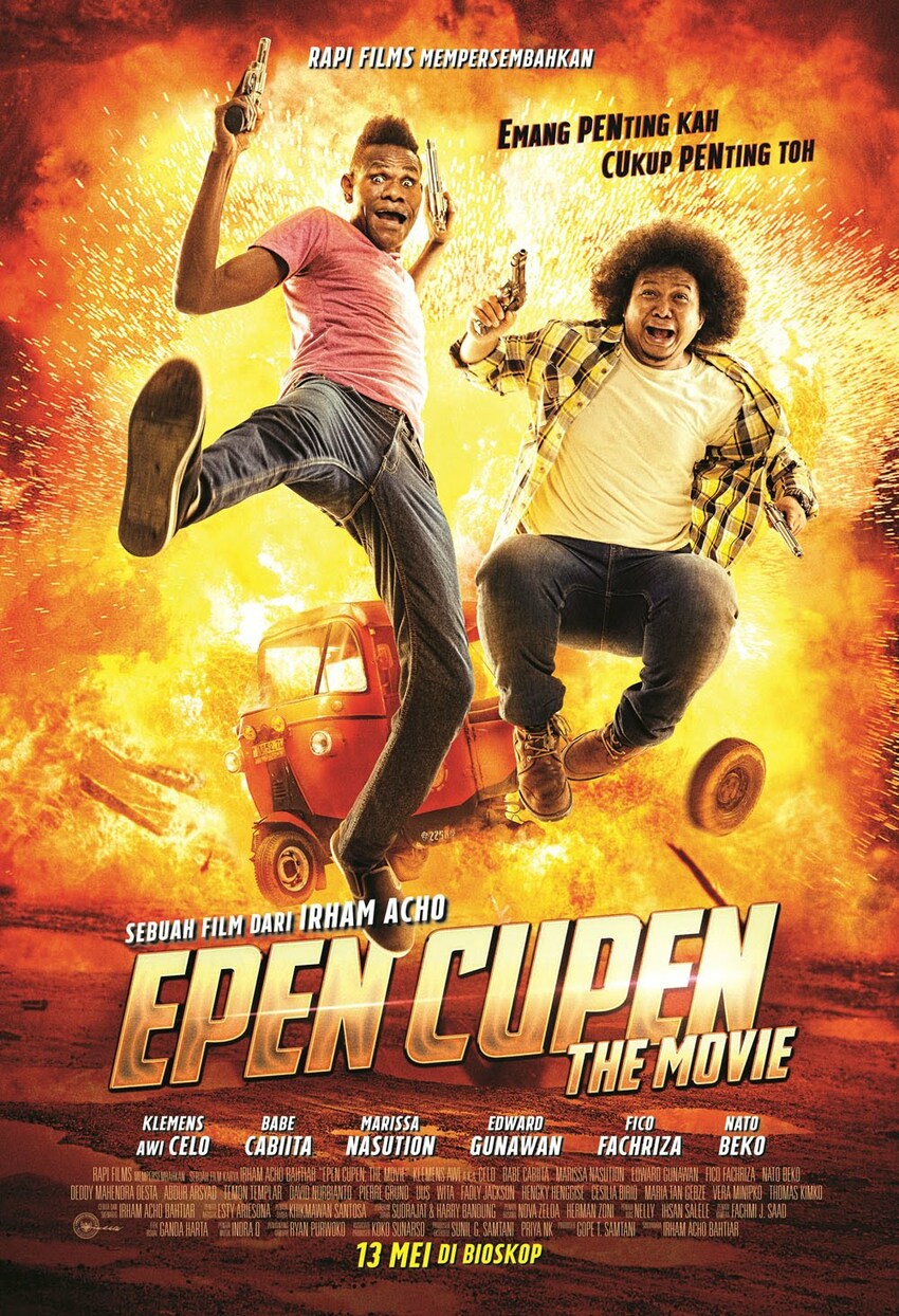 Epen Cupen The Movie Drama Komedi Dan Action Menjadi Satu