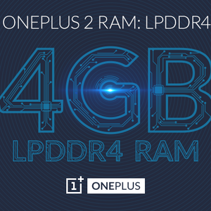 OnePlus 2 Hadir dengan RAM 4GB LPDDR4 