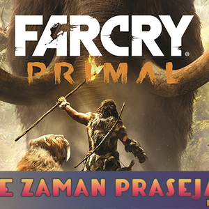 Game Zaman Prasejarah : Far Cry Primal