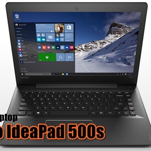 Review Lenovo Ideapad 500s: Ringan dan Bertenaga