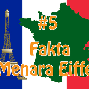 5 Fakta Tentang Menara Eiffel