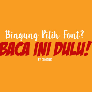 Tips Memilih Font like a Pro!