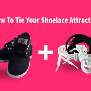 how to tie your shoelace attracting