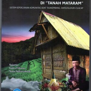 Kehidupan Komunitas Adat Tajakembang Dayeuhluhur, Cilacap