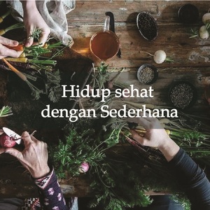 Hidup sehat dengan Sederhana