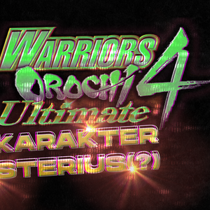 Warriors Orochi 4 Ultimate : Karakter yang Disembunyikan