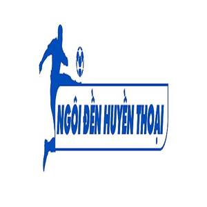 NgÃ´i Ä‘á»n Huyá»n thoáº¡i