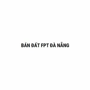 BÃN Äáº¤T FPT ÄÃ€ Náº´NG