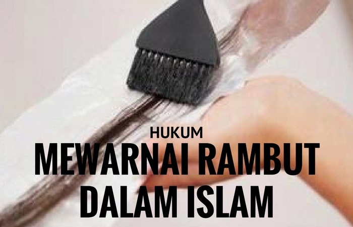 Hukum mewarnai rambut dalam islam