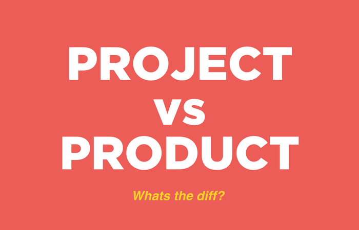 Product vs Project