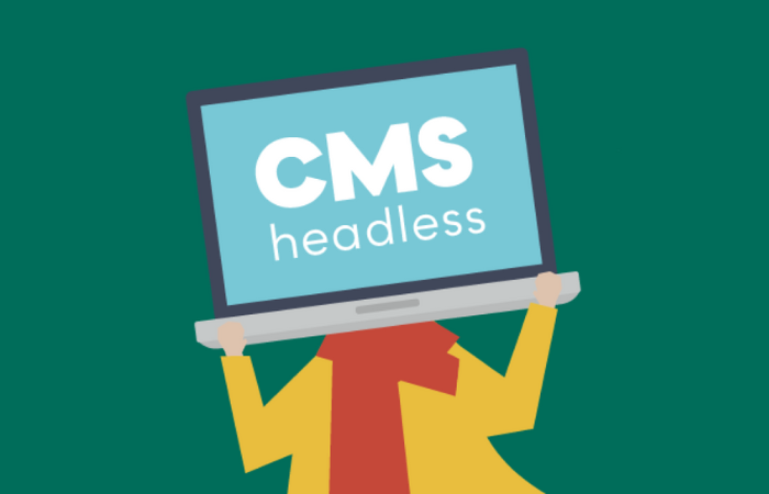 Memahami Keunggulan Headless CMS untuk Pengembangan Web Modern 