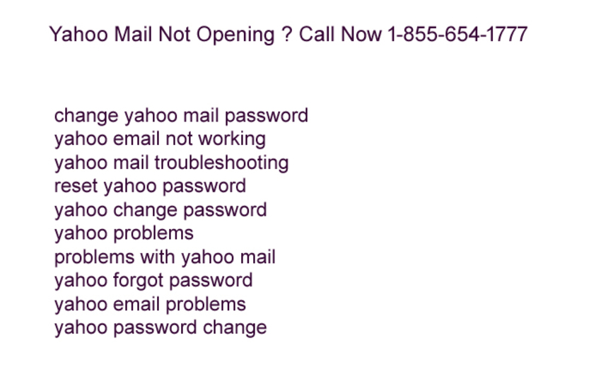 Yahoo Mail Not Opening Call Now 1 855 654 1777 Article