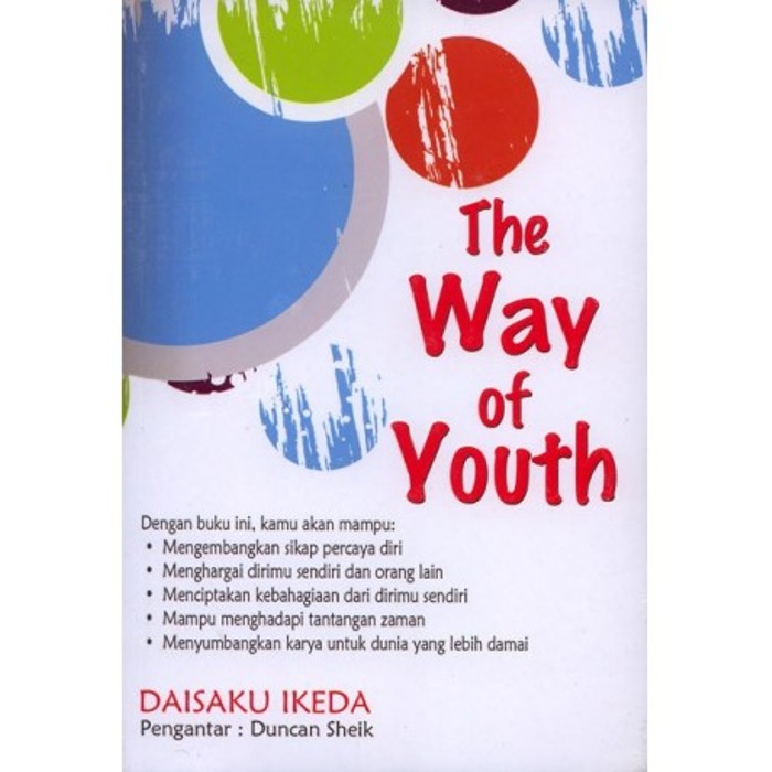 The way of youth buku inspirasi kehidupan karangan Daisaku Ikeda